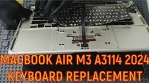 MacBook Air M3 A3114 15-inch 2024 keyboard replacement repair showing latest Apple Silicon MacBook disassembly and advanced MacBook repair service in Hamilton New Zealand by AppleFix Tech Engineers